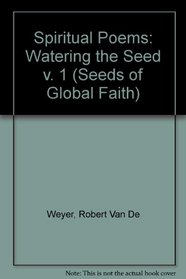 Spiritual Poems (Seeds of Global Faith) (v. 1)