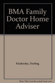 BMA Family Doctor Home Adviser