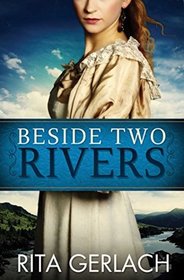 Beside Two Rivers (Daughters of the Potomac, Bk 2)