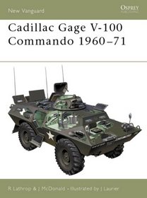 Cadillac Gage V-100 Commando 1960-71 (New Vanguard)