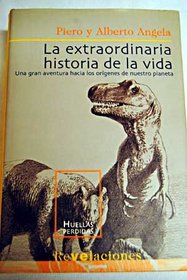 La Extraordinaria Historia de La Vida (Spanish Edition)