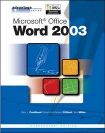 Advantage Series : Microsoft  Office Word 2003, Intro Edition (Advantage Series)