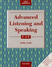 Advanced Listening and Speaking: With Key