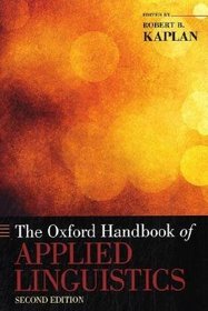 The Oxford Handbook of Applied Linguistics (Oxford Handbooks in Linguistics)