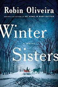 Winter Sisters (Mary Sutter, Bk 2)