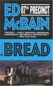 Bread (87th Precinct Mysteries)