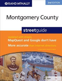 Rand McNally 2009 Montgomery County, Texas: Street Guide (Rand McNally Montgomery County Street Guide)