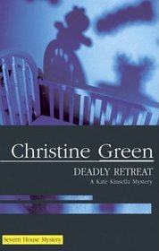 Deadly Retreat (Kate Kinsella Mysteries)