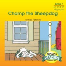 Phonics Books: Phonics Reader: Champ the Sheepdog