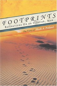 Footprints: Reflections in an Oil Slick, Man