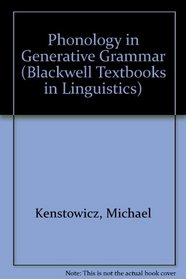 Phonology in Generative Grammar (Blackwell Textbooks in Linguistics Series)