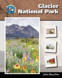 Glacier National Park (National Parks)