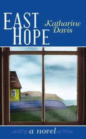 East Hope (Center Point Premier Romance (Large Print))