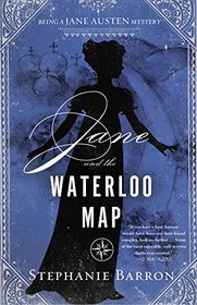 Jane and the Waterloo Map (Jane Austen, Bk 13)