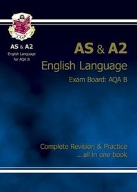 AS/A2 Level English AQA B Revision Guide