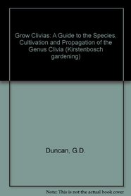 Grow Clivias (Kirstenbosch gardening)