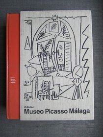 Collection Museo Picasso Malaga 1901-1972