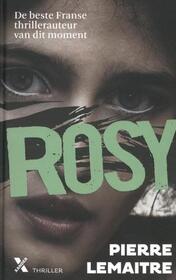 Rosy (Camille Veroeven, Bk 3) (Dutch Edition)