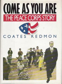 Come As You Are: The Peace Corps Story