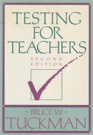 Testing for Teachers