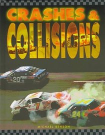 Crashes and Collisions (Race Car Legends)