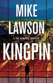 Kingpin: A Joe DeMarco Thriller (A Joe DeMarco Thriller, 17)