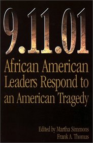 9.11.01: African American Leaders Respond to an American Tragedy