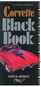Corvette Black Book, 1953-1993 (Corvette Black Book)