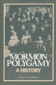 Mormon polygamy: A history