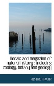 Annals and magazine of natural history: including zoology, botany and geology