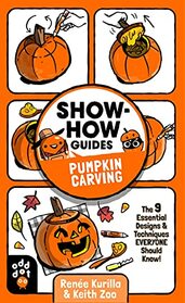 Show-How Guides: Pumpkin Carving: The 9 Essential Designs & Techniques Everyone Should Know!