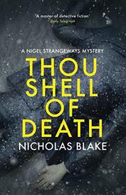 Thou Shell of Death (The Nigel Strangeways Mysteries)