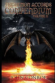 The Demon Accords Compendium, Volume 2: Stories from the Demons Accords Universe