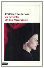 El Secreto de los Flamencos (Spanish Edition)