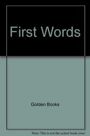 First Words