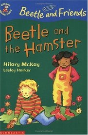 Beetle and the Hamster (Colour Young Hippo: Beetle & Friends)