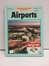 Airports (Easy-Read Fact Book)