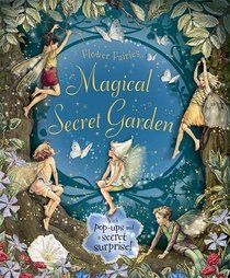 The Magical Secret Garden (Flower Fairies Novelty Books)