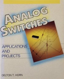 Analog Switches: Applications and Projects