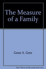 The Measure of a Family