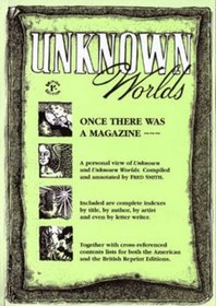 Once There Was a Magazine: A Personal View of Known and Unknown Worlds