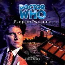 Project: Twilight (Doctor Who)