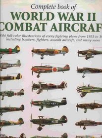 Complete Book of World War II Combat Air