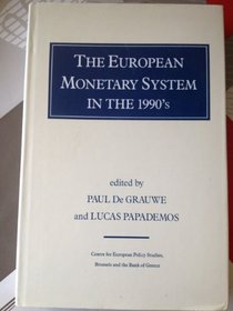 The European Monetary System in the 1990s