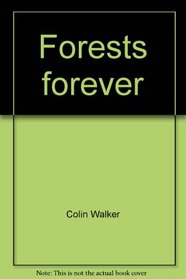 Forests forever (Science understandings)