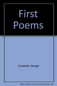 FIRST POEMS A NEW EDITION (Critical studies on Black life and culture)