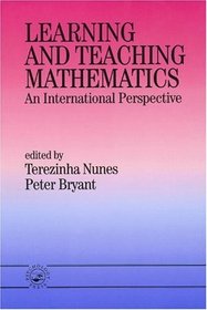 Learning and Teaching Mathematics: An International Perspective