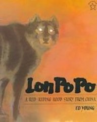 Lon Po Po: A Red-riding Hood Story from China (Paperstar)