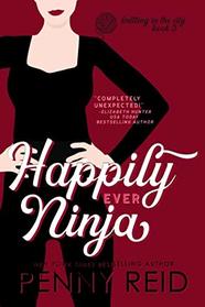 Happily Ever Ninja (Knitting in the City, Bk 5)