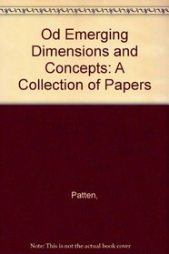 Od Emerging Dimensions and Concepts: A Collection of Papers